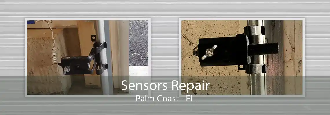 Sensors Repair Palm Coast - FL