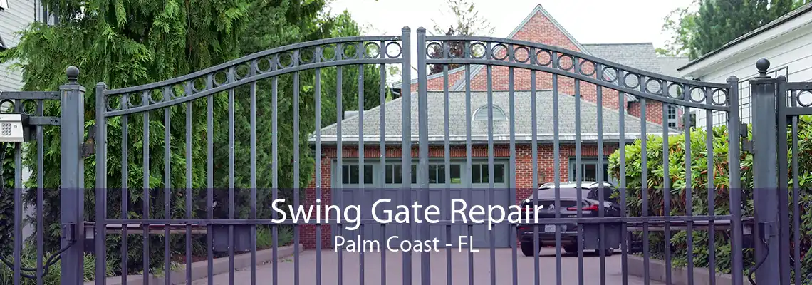 Swing Gate Repair Palm Coast - FL